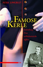 Peter Jungblut - Famose Kerle