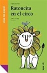Nathalie Pons Roussel, Anna Llenas Serra, Carles Salom Galofre - Ratoncita en el circo