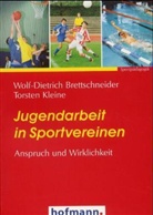 Wolf-Dietrich Brettschneider, Torsten Kleine, Wol D Brettschneider, kleine - Jugendarbeit in Sportvereinen