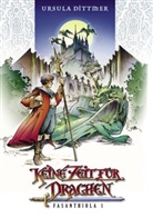 Ursula Dittmer - Keine Zeit für Drachen
