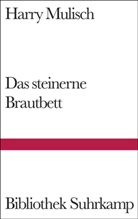 Harry Mulisch - Das steinerne Brautbett
