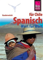 Enno Witfeld - Spanisch für Chile Wort für Wort