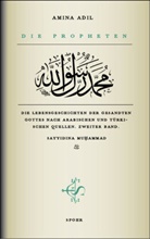 Amina Adil - Die Propheten. Bd.2