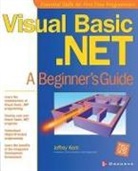 Jeff Kent, Jeffrey Kent, Michael Mueller, Lyssa Wald - Visual Basic .NET