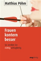 Matthias Pöhm - Frauen kontern besser