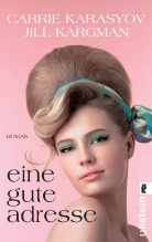 Carrie Karasyov, Jill Kargman - Eine gute Adresse