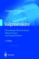 Günte Krämer, Günter Krämer, Krämer G, Walden, Walden, J. Walden... - Valproinsäure
