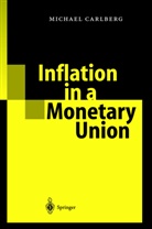 M. Carlberg, Michael Carlberg - Inflation in a Monetary Union