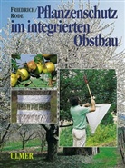 Gerhard Friedrich, Gerhar Friedrich, Gerhard Friedrich, Rode, Hans Rode - Pflanzenschutz im integrierten Obstbau