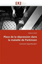 Barbara el Baze, Barbara EL BAZE, El Baze-B - Place de la depression dans la