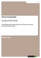 Florian Humpenöder - Das Kyoto-Protokoll