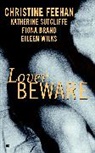 Fiona Brand, Christine Feehan, Katherine Sutcliffe, Eileen Wilks - Lover Beware
