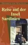 Heinrich von Maltzan, Andrea Stieglitz, Andreas Stieglitz - Reise auf der Insel Sardinien