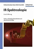 Hans-Ulrich Gremlich, Helmu Günzler, Helmut Günzler - IR-Spektroskopie