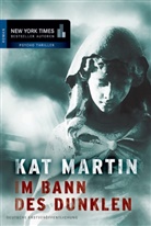 Kat Martin - Im Bann des Dunklen