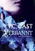 P C Cast, P. C. Cast - Tales of Partholon 2: Verbannt