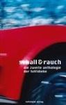 Autoren, diverse Autoren - Schall und Rauch