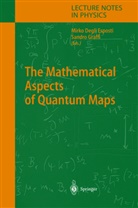 M. D. Esposti, Mirk Esposti, Mirko Esposti, Mirko Degli Esposti, Graffi, Graffi... - The Mathematical Aspects of Quantum Maps