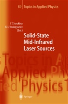 L Vodopyanov, L Vodopyanov, Irina T. Sorokina, Irin T Sorokina, Irina T Sorokina, K. L. Vodopyanov... - Solid-State Mid-Infrared Laser Sources