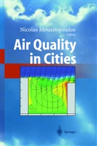 Nicolas Moussiopoulos, N. Moussiopoulos, Nicola Moussiopoulos, Nicolas Moussiopoulos - Air Quality in Cities