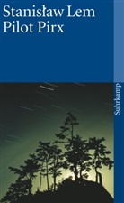 Stanislaw Lem, Stanisław Lem - Pilot Pirx