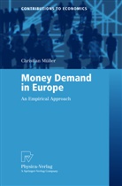 C. Müller, Christian Müller - Money Demand in Europe