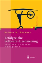 Reimer M. B¿rkner, Reimer M Bürkner, Reimer M. Bürkner - Erfolgreiche Software-Lizenzierung