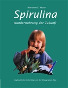 Marianne E Meyer, Marianne E. Meyer - Spirulina