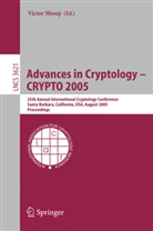 Victo Shoup, Victor Shoup - Advances in Cryptology - CRYPTO 2005