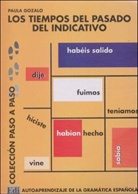 Paula Gozalo, Paula Gozalo Gomez - Los tiempos del pasado del indicativo