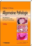 Reinhard Büttner, Carlos Thomas, Carlo Thomas - Allgemeine Pathologie