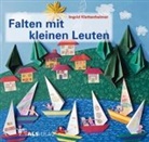 Ingrid Klettenheimer, Ingri Kreide, Ingrid Kreide - Falten mit kleinen Leuten