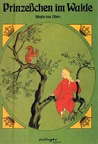 Sibylle von Olfers, Sibylle von Olfers, Sibylle von Olfers - Prinzeßchen im Walde, Medium-Ausgabe