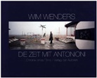 Wim Wenders, Donata Wenders, Wim Wenders - Die Zeit mit Antonioni
