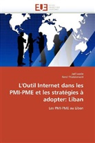 COLLECTIF, Ja Saade, Jad Saade, René Thieblemont - L outil internet dans les pmi pme