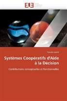 Pascale Zaraté, Zarate-P - Systemes cooperatifs d aide a la
