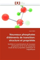 Laure Adam, Adam-l - Nouveaux phosphates d elements de