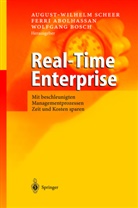 Ferr Abolhassan, Ferri Abolhassan, W. Bosch, Wolfgang Bosch, August-Wilhelm Scheer - Real-Time Enterprise