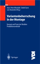 Detle Gerst, Detlef Gerst, Lars Keunecke, Hans-Peter Wiendahl - Variantenbeherrschung in der Montage