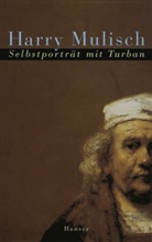 Harry Mulisch - Selbstporträt mit Turban