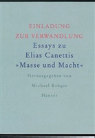Michae Krüger, Michael Krüger - Einladung zur Verwandlung