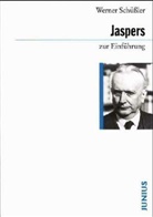 Werner Schüßler - Karl Jaspers zur Einführung