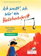 Elisabeth Haas, Wolfgang Heißler, Martina Schneider - Ich wollt' ich wär' ein Halbtonschritt, m. 1 Audio-CD, m. 1 CD-ROM, 2 Teile