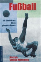 Dietrich Schulze-Marmeling - Fussball