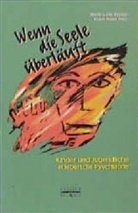 Marie-Luise Knopp, Klaus Napp - Wenn die Seele überläuft