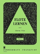 Trevor Wye - Flöte lernen. Tl.2