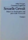 Constanc Engelfried, Constance Engelfried, Anita Heiliger - Sexuelle Gewalt