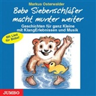 Markus Osterwalder, Katrin Gerken - Bobo Siebenschläfer macht munter weiter, 1 Audio-CD (Hörbuch)