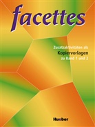 Nicole Laudut - Facettes - 1/2: Facettes: Zusatzaktivitäten als Kopiervorlagen zu Band 1 und 2