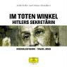 Helle, Andr Heller, Schmiderer, Othmar Schmiderer - Im toten Winkel. Hitlers Sekretärin. 2 CDs (Audio book)